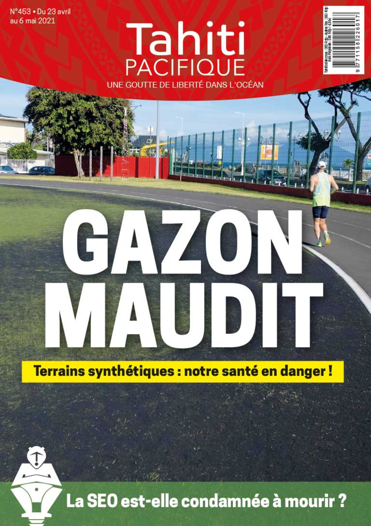 À la UNE de Tahiti Pacifique vendredi 23 avril 2021