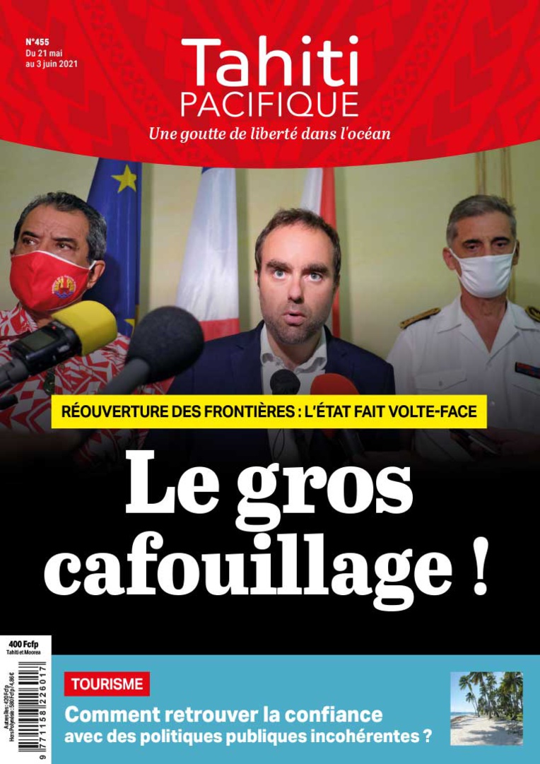 À la UNE de Tahiti Pacifique vendredi 21 mai 2021