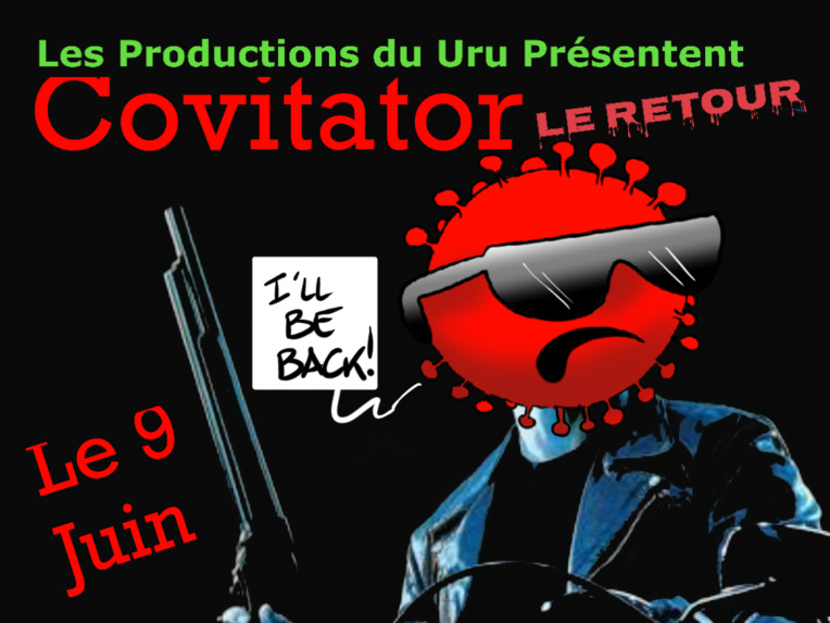 "Le retour du Covitator", par Munoz "Le retour du Covitator", par Munoz