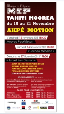 Akpe Motion et Edgar Dorantes invités de MEP pour une "immense" Jazz Session à Tahiti et Moorea Akpe Motion et Edgar Dorantes invités de MEP pour une "immense" Jazz Session à Tahiti et Moorea