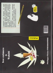 Sortie littéraire au salon du livre. "Ice crimes à Tahiti" Un polar entièrement made in fenua . Sortie littéraire au salon du livre. "Ice crimes à Tahiti" Un polar entièrement made in fenua .