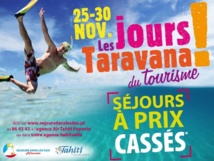 C’est parti pour les jours Taravana du tourisme
