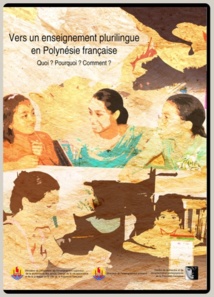 Vers un enseignement plurilingue en PF. Quoi ? pourquoi ? Comment ? Vers un enseignement plurilingue en PF. Quoi ? pourquoi ? Comment ?