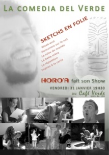 Spectacle "La Comedia del verde": Horo'a fait son show ce vendredi!
