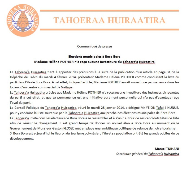 Communiqué Tahoeraa Huiraatira: Elections municipales à Bora Bora Madame Hélène POTHIER n’a reçu aucune investiture du Tahoera’a Huiraatira