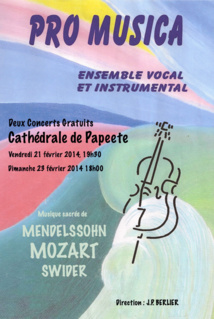 Concerts annuels de l’ensemble vocal et instrumental PRO MUSICA Concerts annuels de l’ensemble vocal et instrumental PRO MUSICA