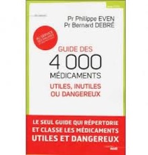 Les Pr Even et Debré sanctionnés pour leur "Guide des 4.000 médicaments" Les Pr Even et Debré sanctionnés pour leur "Guide des 4.000 médicaments"