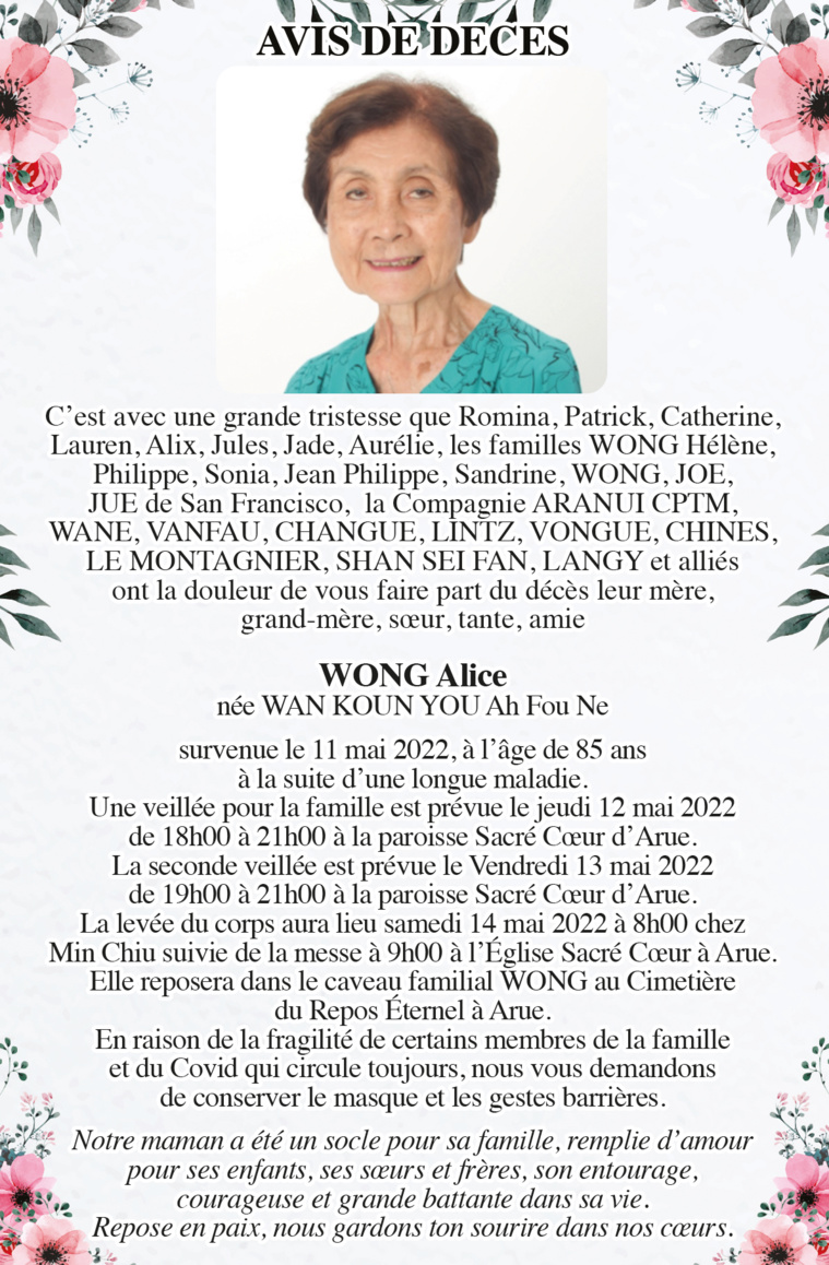 Avis de décès de la famille WONG pour la défunte Alice WONG Avis de décès de la famille WONG pour la défunte Alice WONG