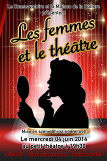 "Les femmes et le théâtre" : la grande première ce mercredi, à la Maison de la culture ! "Les femmes et le théâtre" : la grande première ce mercredi, à la Maison de la culture !