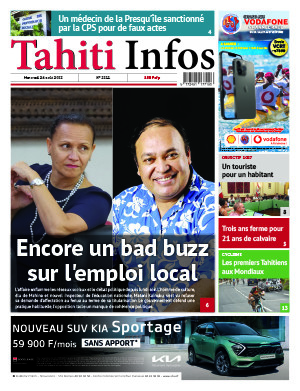 TAHITI INFOS N°2222 du 24 août 2022 TAHITI INFOS N°2222 du 24 août 2022