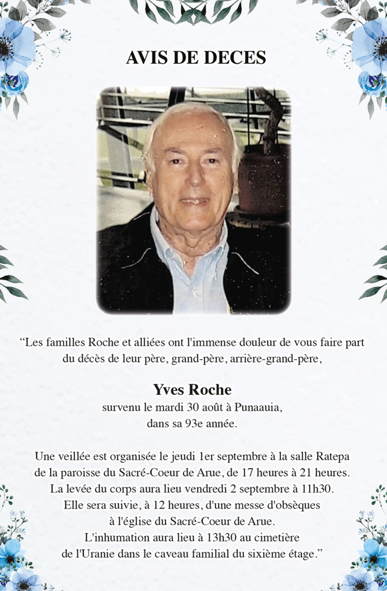 Avis de décès des familles ROCHE et alliés pour le défunt Yves ROCHE Avis de décès des familles ROCHE et alliés pour le défunt Yves ROCHE