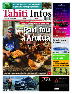 TAHITI INFOS N°2237 du 14 septembre 2022
