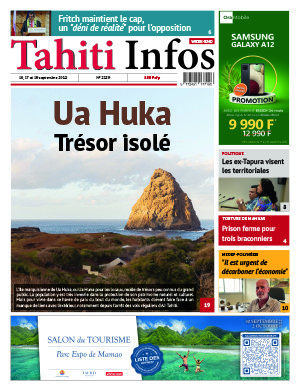 TAHITI INFOS N°2239 du 16 septembre 2022 TAHITI INFOS N°2239 du 16 septembre 2022