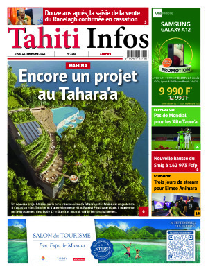 TAHITI INFOS N°2243 du 22 septembre 2022 TAHITI INFOS N°2243 du 22 septembre 2022