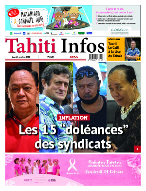 TAHITI INFOS N°2253 du 6 octobre 2022 TAHITI INFOS N°2253 du 6 octobre 2022