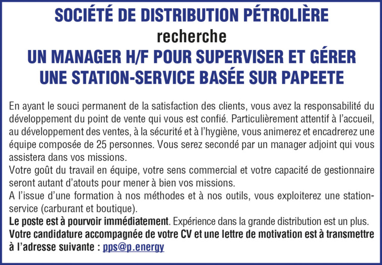 La Société de Distribution Pétrolière recrute un Manager H/F pour une station service basée sur Papeete