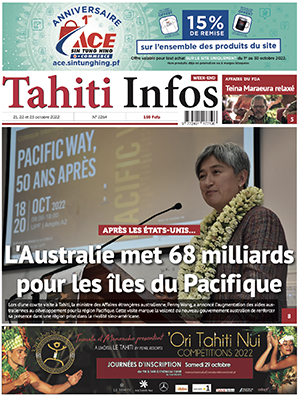 TAHITI INFOS N°2264 du 21 octobre 2022 TAHITI INFOS N°2264 du 21 octobre 2022