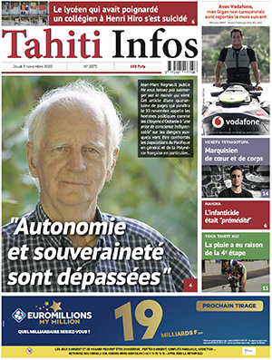 TAHITI INFOS N°2273 du 3 novembre 2022 TAHITI INFOS N°2273 du 3 novembre 2022