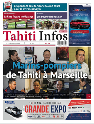 TAHITI INFOS N°2274 du 4 novembre 2022 TAHITI INFOS N°2274 du 4 novembre 2022
