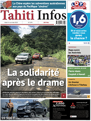 TAHITI INFOS N°2276 du 8 novembre 2022 TAHITI INFOS N°2276 du 8 novembre 2022