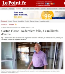 Gaston Flosse dépose une plainte en diffamation contre le journal "Le Point" Gaston Flosse dépose une plainte en diffamation contre le journal "Le Point"