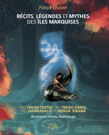 Voyage au pays des légendes marquisiennes Voyage au pays des légendes marquisiennes