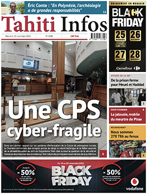 TAHITI INFOS N°2286 du 23 novembre 2022 TAHITI INFOS N°2286 du 23 novembre 2022