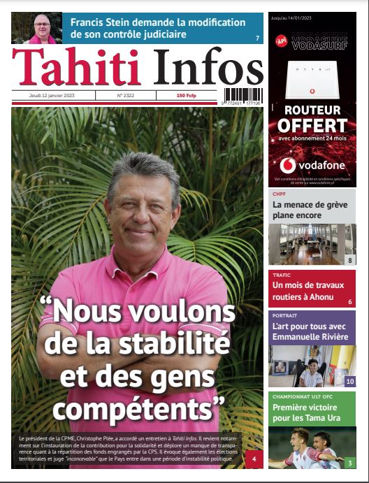 TAHITI INFOS N°2322 du 12 janvier 2023 TAHITI INFOS N°2322 du 12 janvier 2023