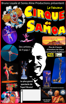 Le cirque de Samoa de retour à Tahiti Le cirque de Samoa de retour à Tahiti