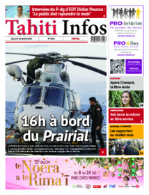 TAHITI INFOS N°2302 du 15 décembre 2022 TAHITI INFOS N°2302 du 15 décembre 2022