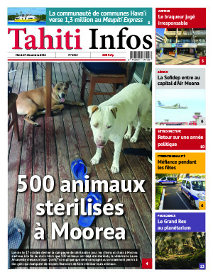 TAHITI INFOS N°2310 du 27 décembre 2022 TAHITI INFOS N°2310 du 27 décembre 2022