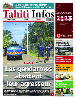 TAHITI INFOS N°2317 du 5 janvier 2023 TAHITI INFOS N°2317 du 5 janvier 2023