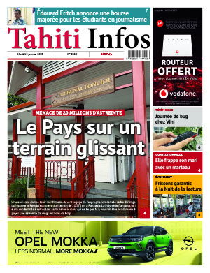 TAHITI INFOS N°2320 du 10 janvier 2023 TAHITI INFOS N°2320 du 10 janvier 2023