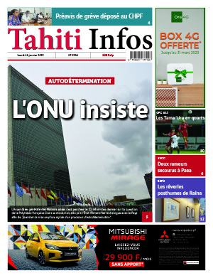 TAHITI INFOS N°2324 du 16 janvier 2023 TAHITI INFOS N°2324 du 16 janvier 2023