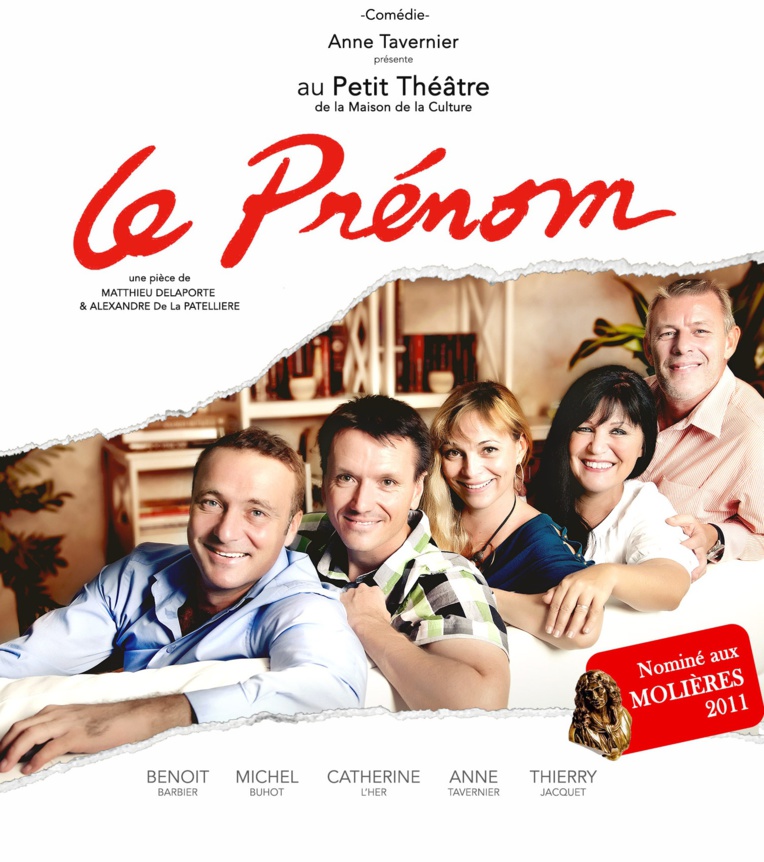 Théâtre : Anne Tavernier et sa troupe s'attaquent au Prénom