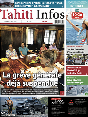 TAHITI INFOS N°2361 du 8 mars 2023 TAHITI INFOS N°2361 du 8 mars 2023