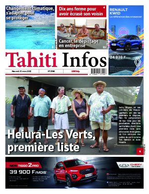 TAHITI INFOS N°2366 du 15 mars 2023 TAHITI INFOS N°2366 du 15 mars 2023