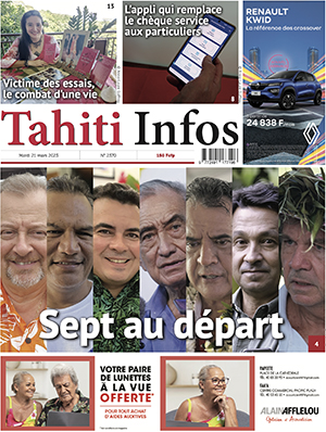 TAHITI INFOS N°2370 du 21 mars 2023 TAHITI INFOS N°2370 du 21 mars 2023