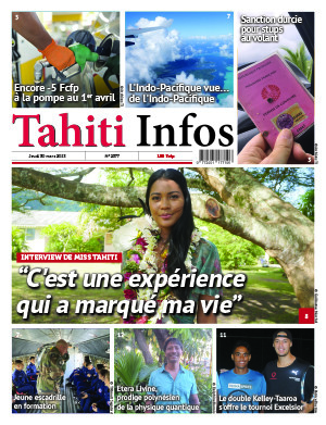 TAHITI INFOS N°2377 du 30 mars 2023 TAHITI INFOS N°2377 du 30 mars 2023
