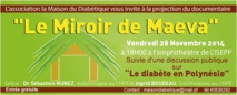 Projection d’un documentaire suivie d’une discussion publique sur le diabète en Polynésie Projection d’un documentaire suivie d’une discussion publique sur le diabète en Polynésie