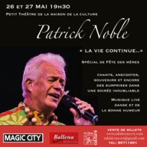 Patrick Noble, une vie enchantée 
