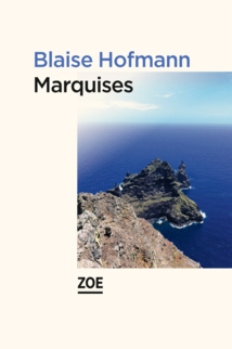 Livre : Les Marquises vues par un voyageur suisse Livre : Les Marquises vues par un voyageur suisse