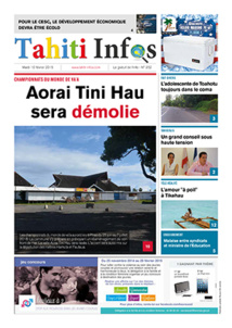 TAHITI INFOS N° 352 du 10 février 2015 TAHITI INFOS N° 352 du 10 février 2015