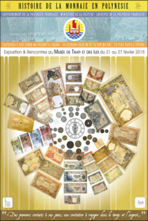 Exposition "Histoire de la monnaie en Polynesie française. Des 1ers contacts à nos jours"