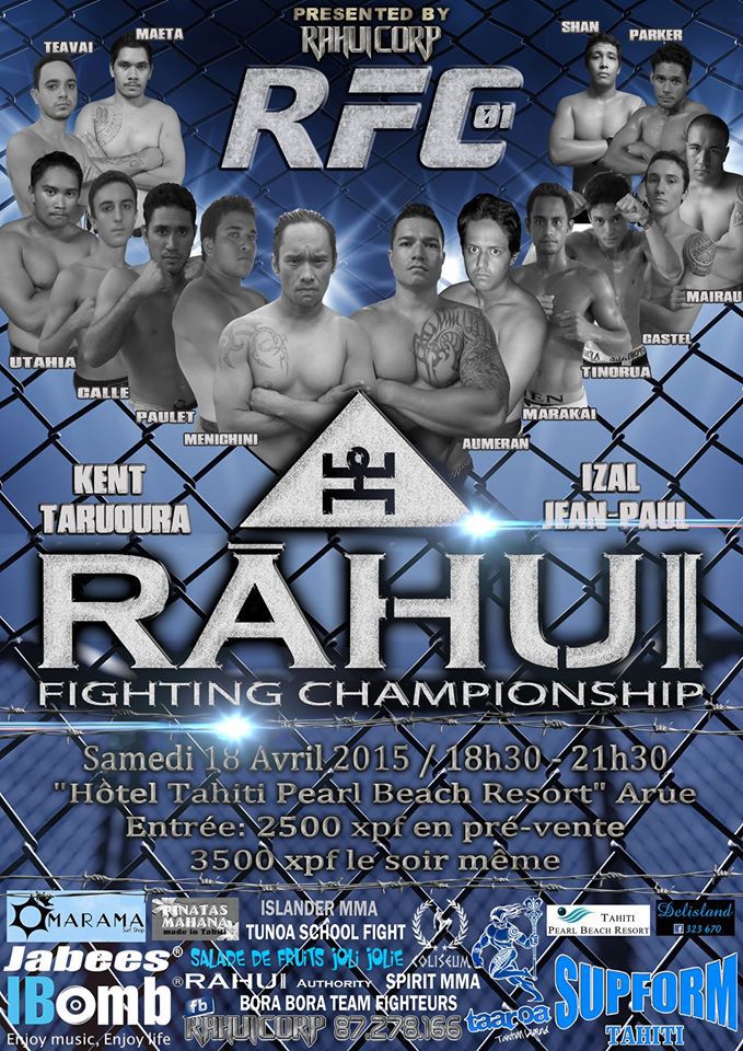 Rahui Fighting Championship : la 1ère soirée MMA organisée à Tahiti.