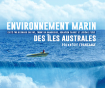 Tout savoir sur l'environnement marin des Australes