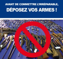 "Déposez les armes" : déjà 31 armes à feu et 750 munitions récupérés