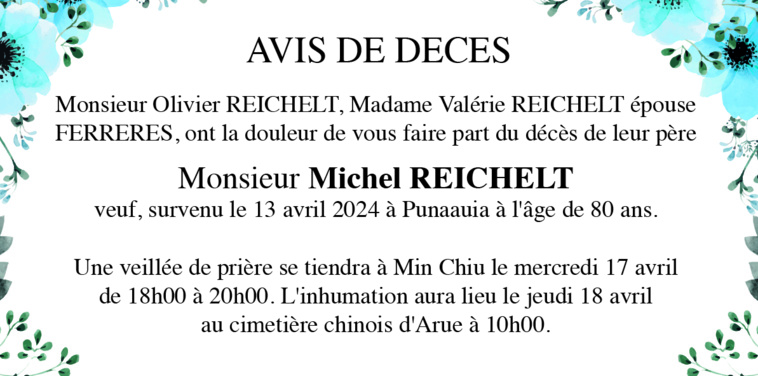AVIS DE DECES de la Famille REICHELT pour le défunt Monsieur Michel REICHELT