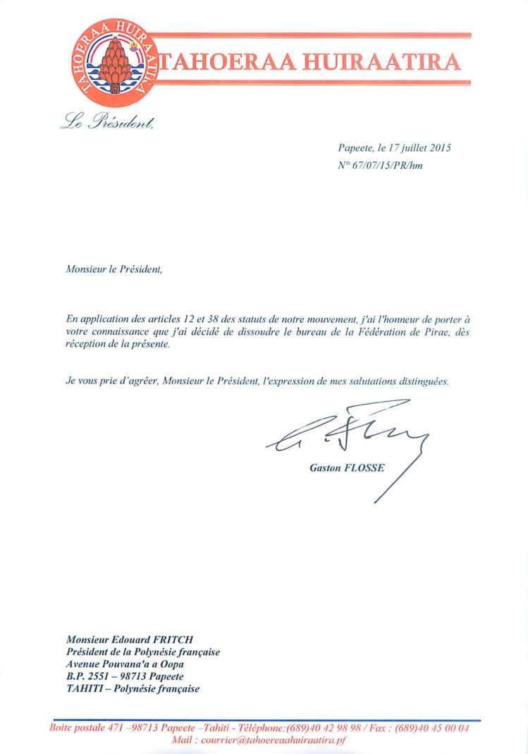 Voici le courrier de Gaston Flosse déposé hier en fin de journée au secrétariat de la Présidence Voici le courrier de Gaston Flosse déposé hier en fin de journée au secrétariat de la Présidence