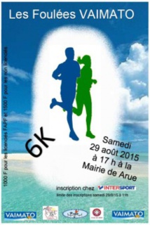 Les "Foulées Vaimato" samedi 29 août Les "Foulées Vaimato" samedi 29 août